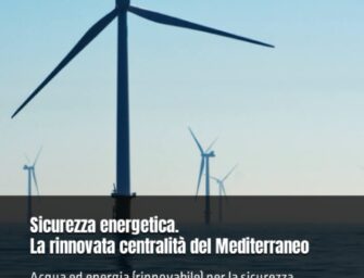 Sicurezza energetica. La rinnovata centralità del Mediterraneo: il libro di C. Bertolotti